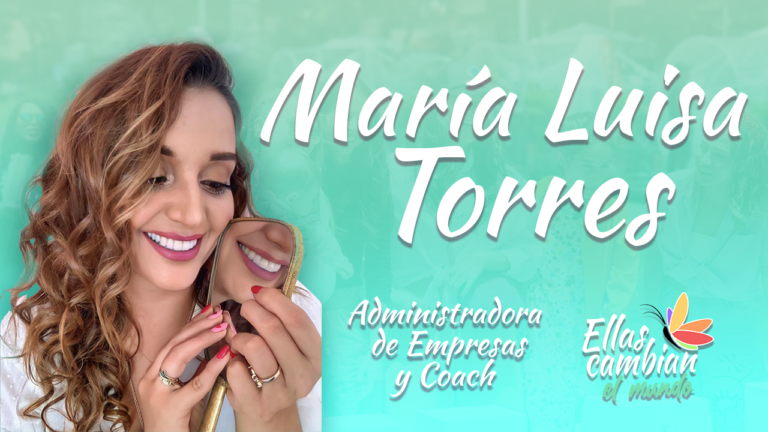 #Recordamos María Luisa Torres – Ellas cambian el mundo