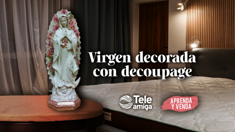 Virgen decorada con Decoupage – Aprenda y Venda en Teleamiga