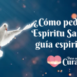 ¿Cómo pedirle al Espíritu Santo un guía espiritual? – Para mi Cura en Teleamiga