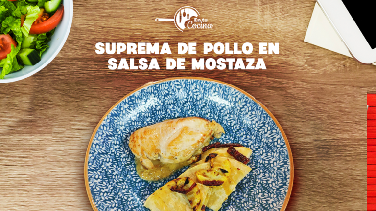 Suprema de pollo en salsa de mostaza – en tu Cocina