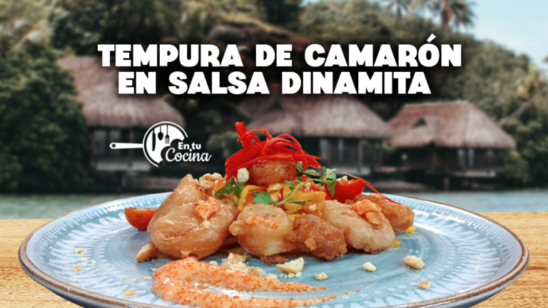 Tempura de Camarón en Salsa Dinamita en tu Cocina – Teleamiga