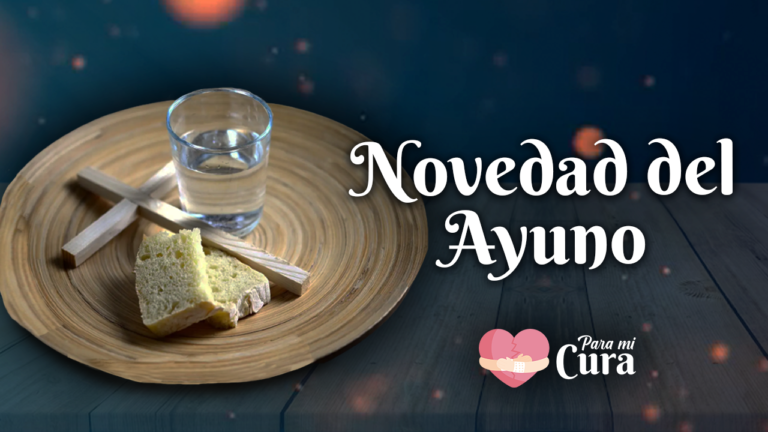 La novedad del ayuno – Para mi Cura en Teleamiga