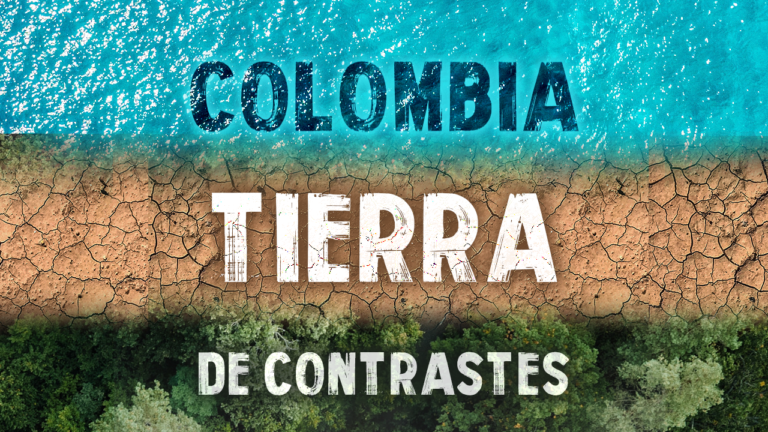 Colombia Tierra de contrastes – Teleamiga