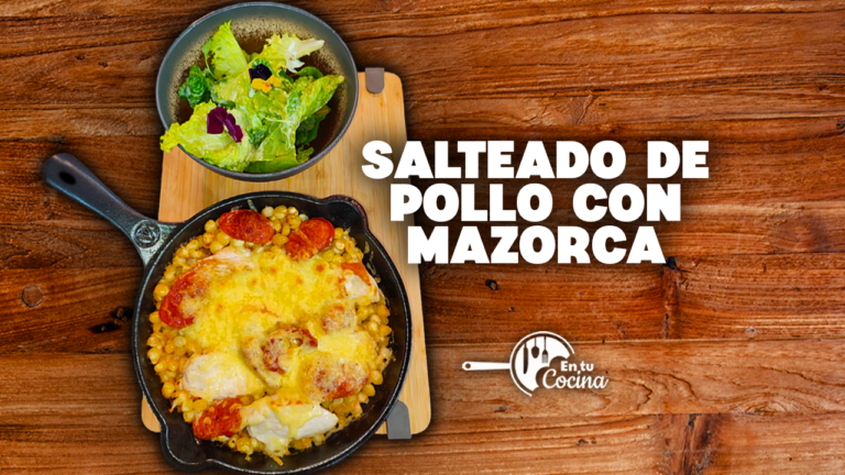 Salteado de pollo con mazorca en tu Cocina – Teleamiga