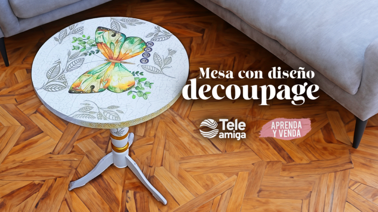 Mesa con diseño Decoupage en Aprenda y Venda – Teleamiga