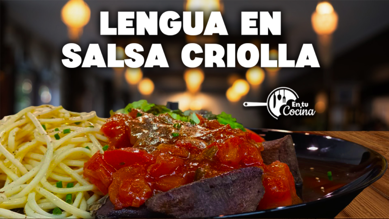 Lengua en Salsa Criolla en tu Cocina – Teleamiga