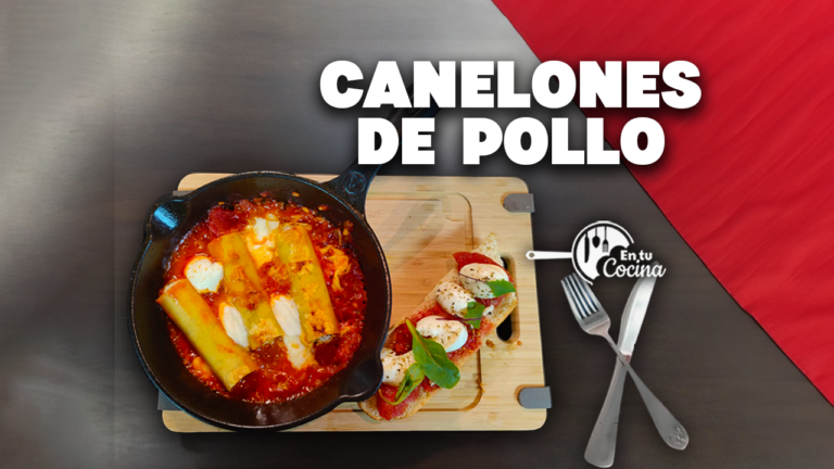 Canelones de Pollo – en tu Cocina – Teleamiga