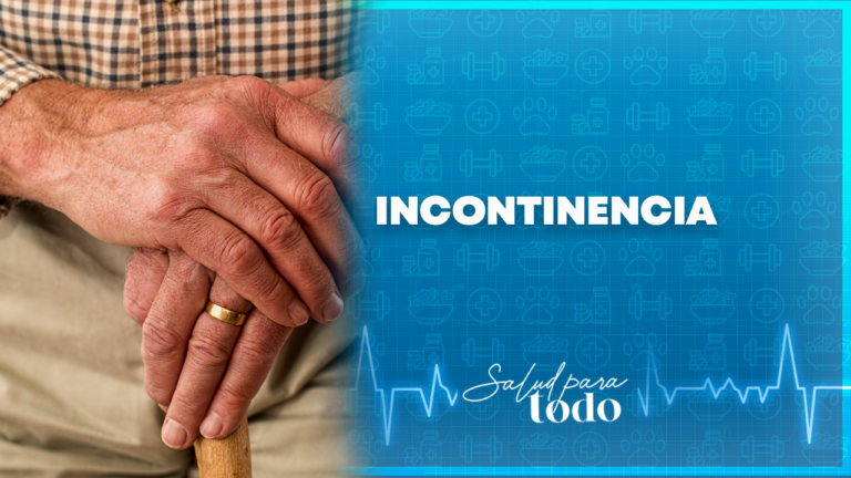 Incontinencia – Salud para Todo en Teleamiga