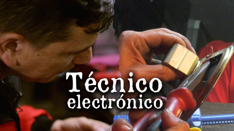 Técnico Electrónico – Mi Vida Mi Oficio en Teleamiga