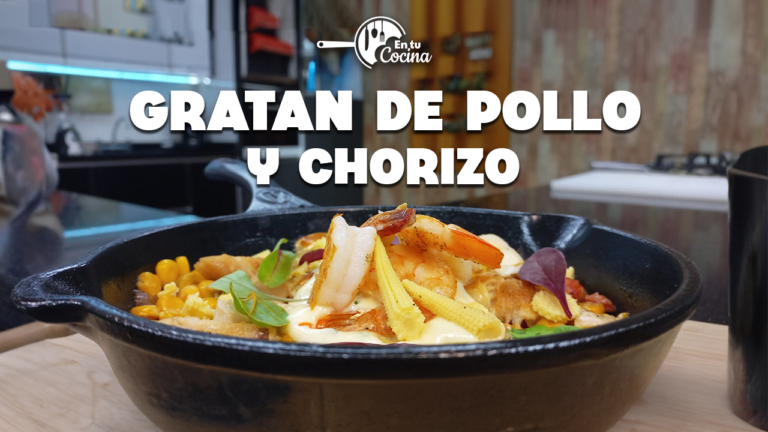 Gratan de Pollo y Chorizo en tu Cocina – Teleamiga