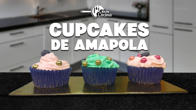 Cupcakes de Amapola en tu Cocina – Teleamiga