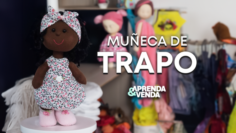 Muñeca de Trapo en Aprenda y Venda – Teleamiga