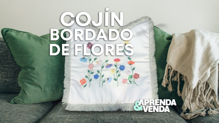 Cojín Bordado con Flores en Aprenda y Venda – Teleamiga