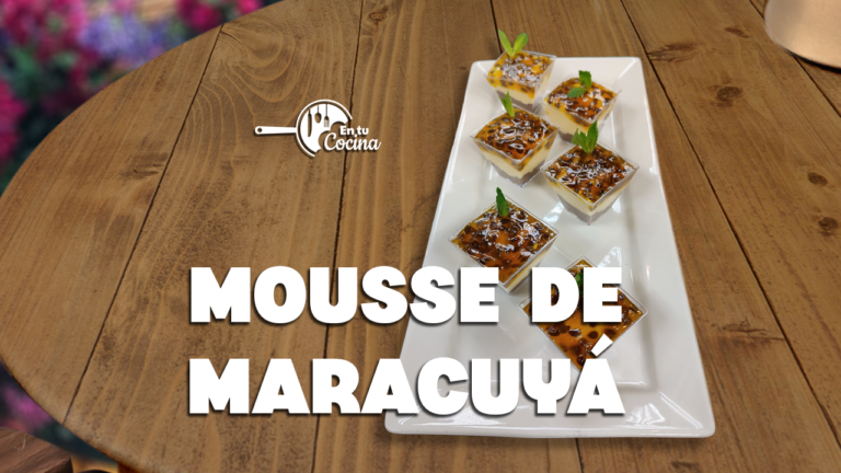 Mousse de Maracuya en tu Cocina