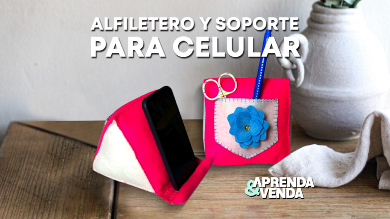 Alfiletero y Soporte para Celular en Aprenda y Venda