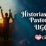 Historia de la Pastoral UGC – Para mi Cura