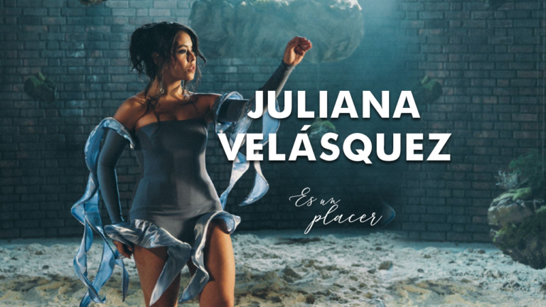 Juliana Velásquez – Es un Placer