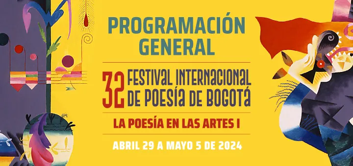 Arranca el Festival Internacional de Poesía de Bogotá: Celebrando la Palabra