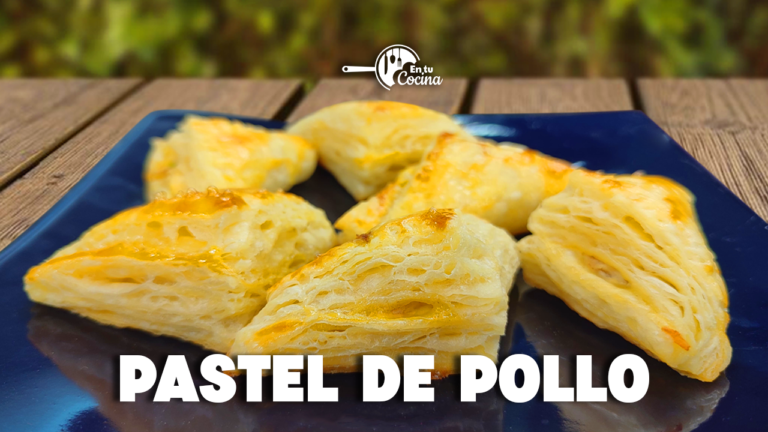 Pastel de Pollo En Tu Cocina