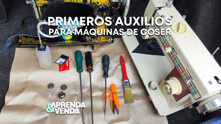 Primeros Auxilios para Máquinas de Coser en Aprenda y Venda