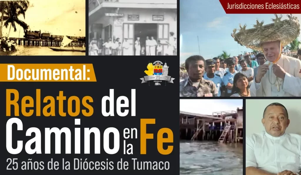 documental diocesis de tumaco